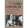 Lord Cornbury Scandal the Politics of Reputation in British America