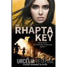 The RHAPTA KEY: An Alex Hunt Adventure Thriller