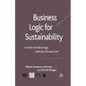 Business Logic for Sustainability: A Food and Beverage Industry Perspective
