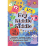 Hey Riddle Riddle: 300 Awesome Puzzles, Brain Teasers and Questions for Whole Family Fun