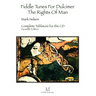 Fiddle Tunes For Dulcimer-The Rights Of Man: Complete Tablature For The Cd
