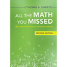 All the Math You Missed: (But Need to Know for Graduate School)