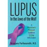 Lupus: In the Jaws of the Wolf