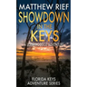 Showdown in the Keys: A Logan Dodge Adventure (Florida Keys Adventure Series Book 10)