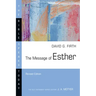 The Message of Esther