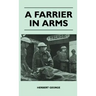 A Farrier In Arms