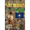 Commander's Lost Treasures You Can Find In Utah: Follow the Clues and Find Your Fortunes!