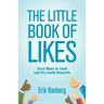 The Little Book of Likes: Social Media for Small (and Very Small) Nonprofits