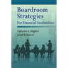 Boardroom Strategies for Financial Institutions