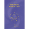 Hermetic Astrology: Vol. 1