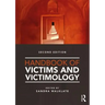 Handbook of Victims and Victimology