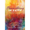 Flourishing in Faith: Theology Encountering Positive Psychology