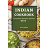 Indian Cookbook 2022: Authentic Regional Recipes