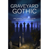 Graveyard Gothic