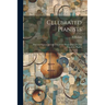 Celebrated Pianists: Past and Present: a Collection of 116 Biographies of Great Pianoforte Players