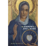 The Sorrows and Joys of Mary