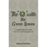 The "O" with the Green Leaves
