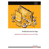 Production level in Pega: Application Development in terms of Pega