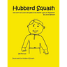 Hubbard Squash: The Story of a Boy Who Goes from Foster Care to Adoption
