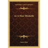 As A Man Thinketh