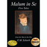 Malum in Se: Five Tales