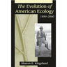 The Evolution of American Ecology, 1890-2000