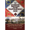 Illustrated Battles of the Napoleonic Age-Volume 1: Marengo, Copenhagen, Egypt, Janissary Rebellion, Laswaree & Assaye, Pulo Aor, Austerlitz, Trafalga