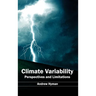 Climate Variability: Perspectives and Limitations