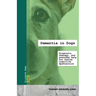Dementia in Dogs: Diagnosis, therapy, and everyday help for canine cognitive dysfunction