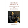 Ignatian Formation: The Inspiration of the Constitutions