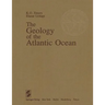 The Geology of the Atlantic Ocean