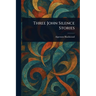 Three John Silence Stories