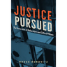 Justice Pursued: The Exoneration of Nathan Myers and Clifford Williams