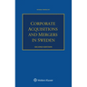 Corporate Acquisitions and Mergers in Sweden