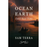 Ocean Earth: Until Next Time