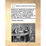 Botanicum Medicinale; An Herbal of Medicinal Plants on the College of Physicians List. ... Most Beautifully Engraved on 118 Large Folio Copper-Plates,