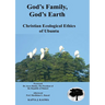 God's Family, God's Earth. Christian Ecological Ethics of Ubuntu