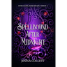 Spellbound After Midnight