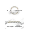 Atmosphere Shift