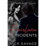 The Fairlane Incidents