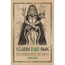 Icelandic Plant Magic: Folk Herbalism of the North