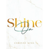 Shine On