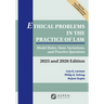 Ethical Problems in the Practice of Law: Model Rules, State Variations, and Practice Questions 2025 and 2026 Edition