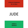 A Private Commentary on the Bible: Jude
