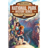 Danger in Zion National Park: A Mystery Adventure in the National Parks