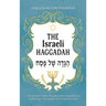 Haggadah for Passover - The Israeli Haggadah: The Modern, Family-Friendly Jewish Haggadah for Celebrating a Meaningful and Traditional Seder
