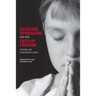 Religious Upbringing and the Costs of Freedom: Personal and Philosophical Essays