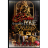 Rockin' Around with Love for the Holidays