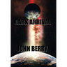 Dark Arrival
