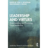 Leadership and Virtues: Understanding and Practicing Good Leadership